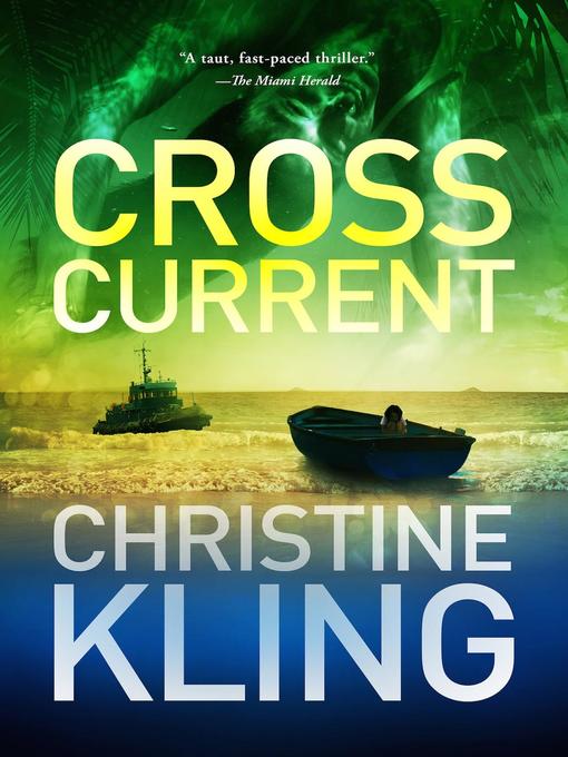 Title details for Cross Current by Christine Kling - Available